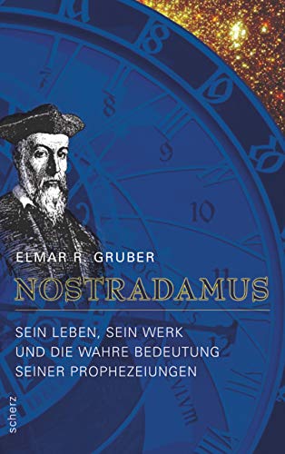 Nostradamus. (9783502152804) by Gruber, Elmar R.