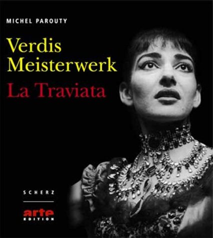 Beispielbild für Verdis Meisterwerk, La Traviata, m. Audio-CD zum Verkauf von medimops