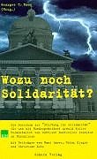 9783502156406: Wozu noch Solidaritt? : ein Workshop zur