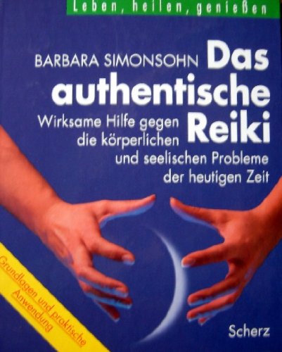 Stock image for Das authentische Reiki for sale by medimops
