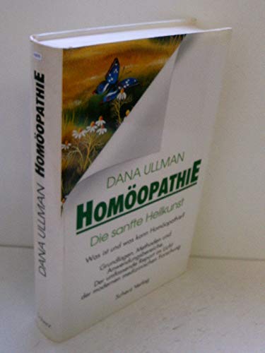 Imagen de archivo de Homopathie. Die sanfte Heilkunst.(6521 878). Was ist und was kann Homopathie? a la venta por medimops