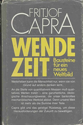 Stock image for Wendezeit. Bausteine fr ein neues Weltbild for sale by Bernhard Kiewel Rare Books