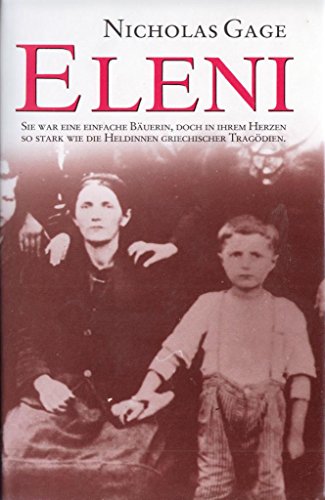 Beispielbild fr Eleni: A Savage War, A Mother's Love, and A Son's Revenge - A Personal Story zum Verkauf von ThriftBooks-Dallas