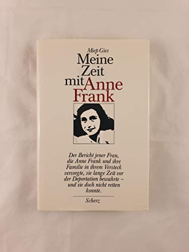 Beispielbild fr Meine Zeit mit Anne Frank zum Verkauf von 3 Mile Island