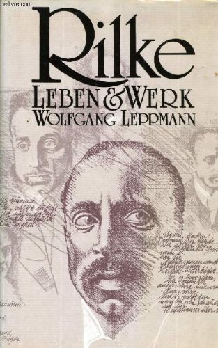 Beispielbild fr Rilke. Sein Leben, seine Welt, sein Werk zum Verkauf von Antiquariat Armebooks
