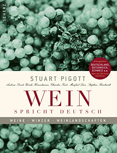 Stock image for Wein spricht deutsch: Weine, Winzer, Weinlandschaften for sale by bookdown