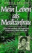 Stock image for Mein Leben als Medizinfrau. for sale by medimops
