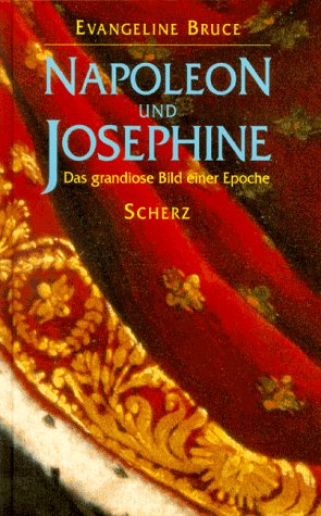 Stock image for Napoleon und Josephine. Das grandiose Bild einer Epoche. for sale by medimops