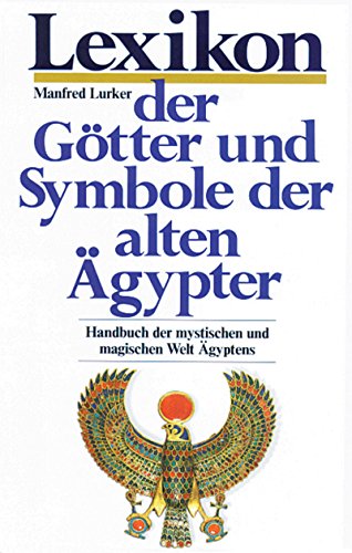 9783502194200: Lexikon der Gtter und Symbole der alten gypter. Sonderausgabe.