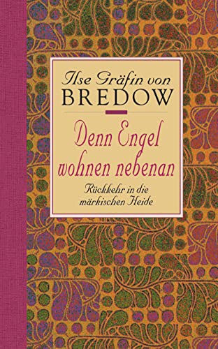 9783502199342: Denn Engel wohnen nebenan. Sonderausgabe: Rckkehr in die mrkische Heide