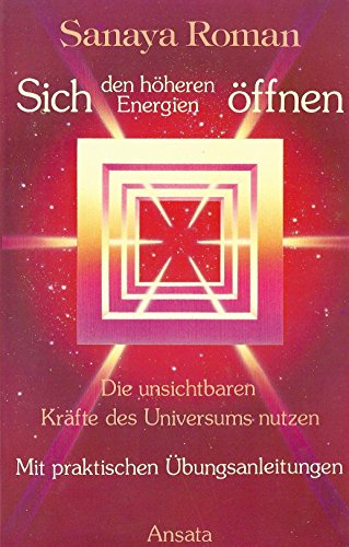 Beispielbild fr Sich den hheren Energien ffnen - Die unsichtbaren Krfte des Universums nutzen - Mit praktischen bungsanleitungen zum Verkauf von 3 Mile Island