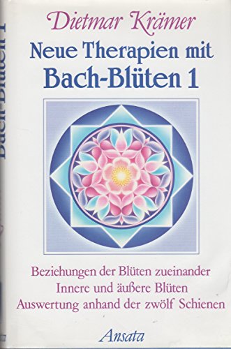 9783502201250: Neue Therapien mit Bach-Blten I.