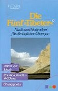 Stock image for Die fnf Tibeter. 2 Cassetten. Musik und Motivation fr die tglichen bungen for sale by medimops