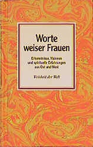 Worte weiser Frauen. (9783502330226) by Eisele, Petra