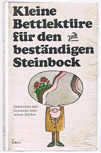 Stock image for Kleine Bettlektre fr den bestndigen Steinbock. for sale by Versandantiquariat Felix Mcke