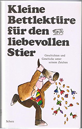 Beispielbild fr Kleine Bettlektre fr den liebevollen Stier - guter Zustand incl. Schutzumschlag zum Verkauf von Weisel