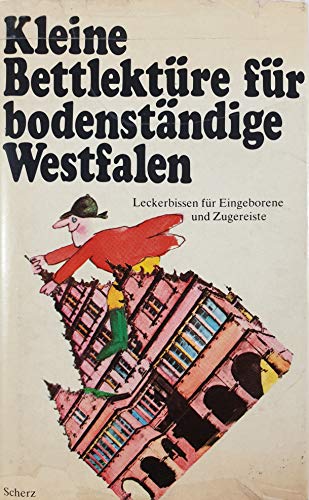 Stock image for Kleine Bettlektre fr bodenstndige Westfalen - guter Zustand incl. Schutzumschlag for sale by Weisel