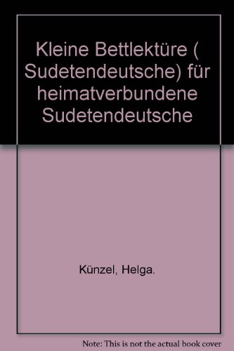 Beispielbild fr Kleine Bettlektre ( Sudetendeutsche) fr heimatverbundene Sudetendeutsche zum Verkauf von medimops