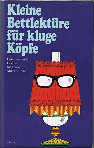 Stock image for Kleine Bettlekt�re f�r kluge K�pfe for sale by Wonder Book
