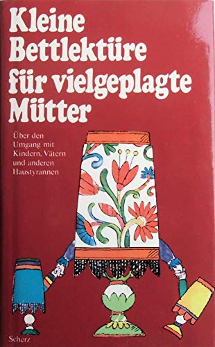 Imagen de archivo de Kleine Bettlektüre für vielgeplagte Mütter a la venta por Goldstone Books