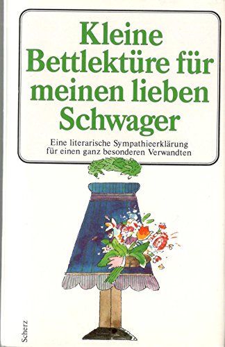 Beispielbild fr Kleine Bettlektüre für meinen lieben Schwager von Fieguth, Hilde zum Verkauf von Nietzsche-Buchhandlung OHG