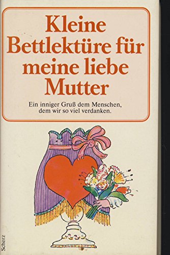 Stock image for Kleine Bettlektre fr meine liebe Mutter for sale by Leserstrahl  (Preise inkl. MwSt.)