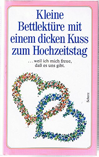 Beispielbild fr Kleine Bettlektre mit einem dicken Ku zum Hochzeitstag zum Verkauf von Versandhandel K. Gromer