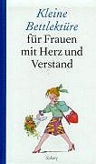 Beispielbild fr Kleine Bettlektre fr Frauen mit Herz und Verstand, Sonderausg. zum Verkauf von biblion2