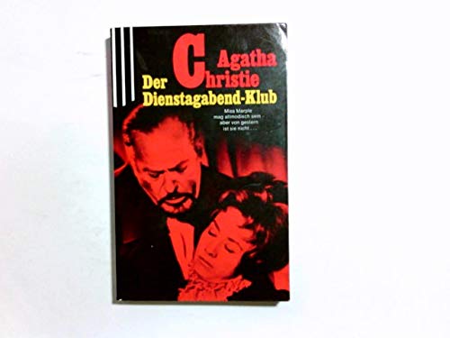 Stock image for Der Dienstagabend-Klub. Erzhlungen. Einzig berechtigte bertragung aus dem Englischen von Maria Meinert. Originaltitel: The Thirteen Problems (1932). Inhalt: Der Dienstagabend-Klub- Der Tempel der Astarte- Die verschwundenen Goldbarren- Der rote Badeanzug- Die berlistete Spiritistin- Der Daumenabdruck des heiligen Petrus- Die blaue Geranie- Die Gesellschafterin- Die vier Verdchtigen- Die Weihnachtstragdie- Das Todeskraut- Die seltsame Angelegenheit- mit dem Bungalow- Der Fall von St. Mary Mead. - (=Scherz-classic-Krimi, Band 175). for sale by BOUQUINIST