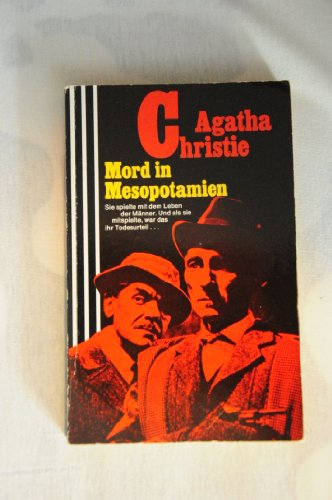 Mord in Mesopotamien - Agatha, Christie