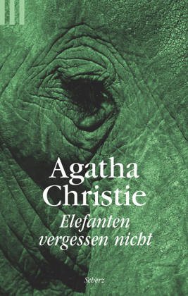 9783502507086: Elefanten vergessen nicht. (7200 510). Mit Hercule Poirot.