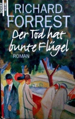 9783502507727: Der Tod hat bunte Flgel.