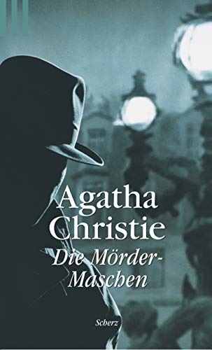 Stock image for Die Mrder-Maschen. Aus dem Englischen von Traudl Weiser . . Originaltitel: Miss Marple s Last Cases: Miss Marple Tells a Story. Strange Jest. Tape-Measure Murder. The Case of the Caretaker. The Case of the Perfect Maid. The Regatta Mystery. The Love Detectives. Sing a Song of Sixpence. Leseprobe: Conan Doyle: Das Zeichen der Vier. - (=Scherz-classic-Krimi, Band 874). for sale by BOUQUINIST