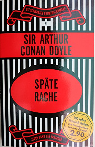 SpÃ¤te Rache - bk1156 (9783502511014) by Sir Arthur Conan Doyle