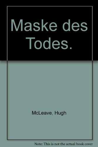 Stock image for Maske des Todes. for sale by Antiquariat Bcherkeller