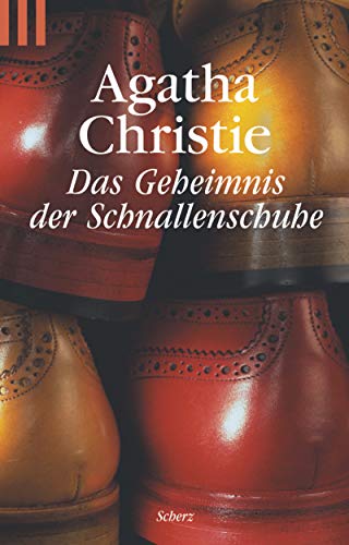 Das Geheimnis der Schnallenschuhe: Ein Hercule Poirot Krimi