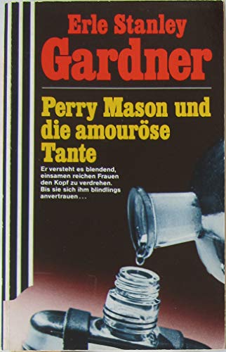 Beispielbild fr Perry Mason und die amourse Tante. zum Verkauf von medimops