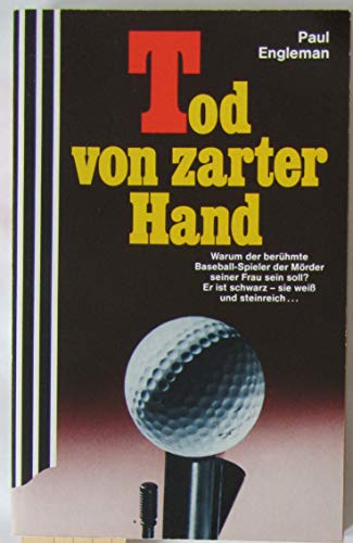 Beispielbild fr Tod von zarter Hand. zum Verkauf von Versandantiquariat Felix Mcke