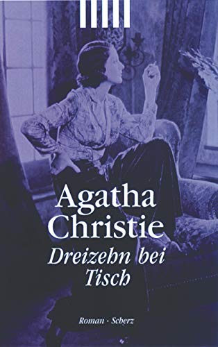 9783502512950: Dreizehn Bei Tisch (Fiction, Poetry & Drama)