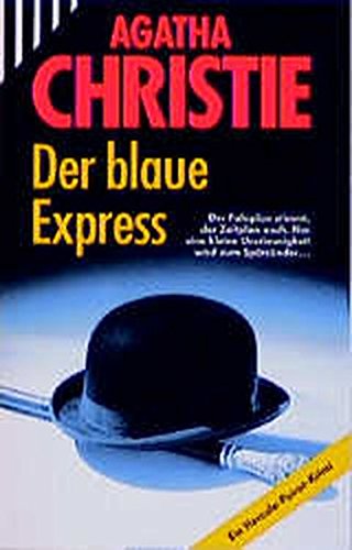 9783502513872: Der Blaue Express
