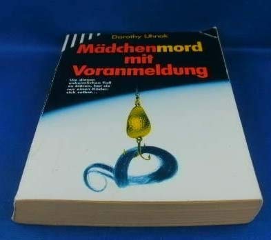 Mädchenmord mit Voranmeldung