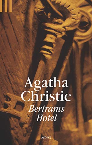 Bertrams Hotel: German Language Ed - Christie, Agatha