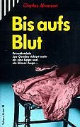 Stock image for Bis aufs Blut for sale by Versandantiquariat Felix Mcke