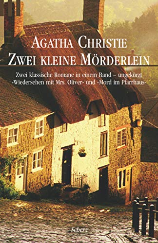 Beispielbild fr Zwei kleine Mrderlein. Wiedersehen mit Mrs. Oliver / Mord im Pfarrhaus. zum Verkauf von medimops