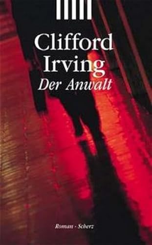 Der Anwalt. (9783502517603) by Irving, Clifford