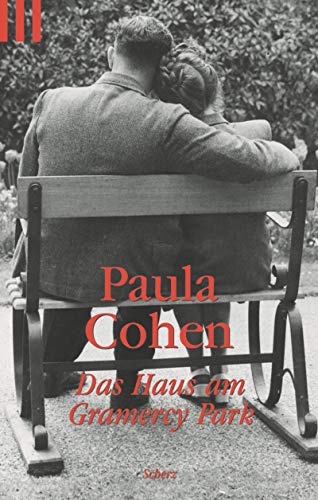 Das Haus am Gramercy Park. (9783502519775) by Paula Cohen