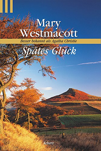 SpÃ¤tes GlÃ¼ck (9783502519843) by Mary Westmacott; Agatha Christie