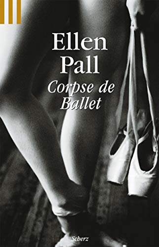 9783502519898: Corpse de Ballet.