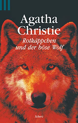 9783502520214: Rotkäppchen und der böse Wolf.
