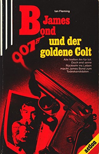 Beispielbild fr James Bond 007 und der goldene Colt zum Verkauf von medimops